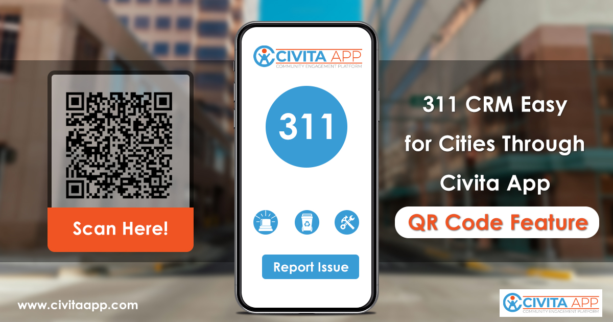 311 CRM Easy for Cities Through Civita App QR Code Feature